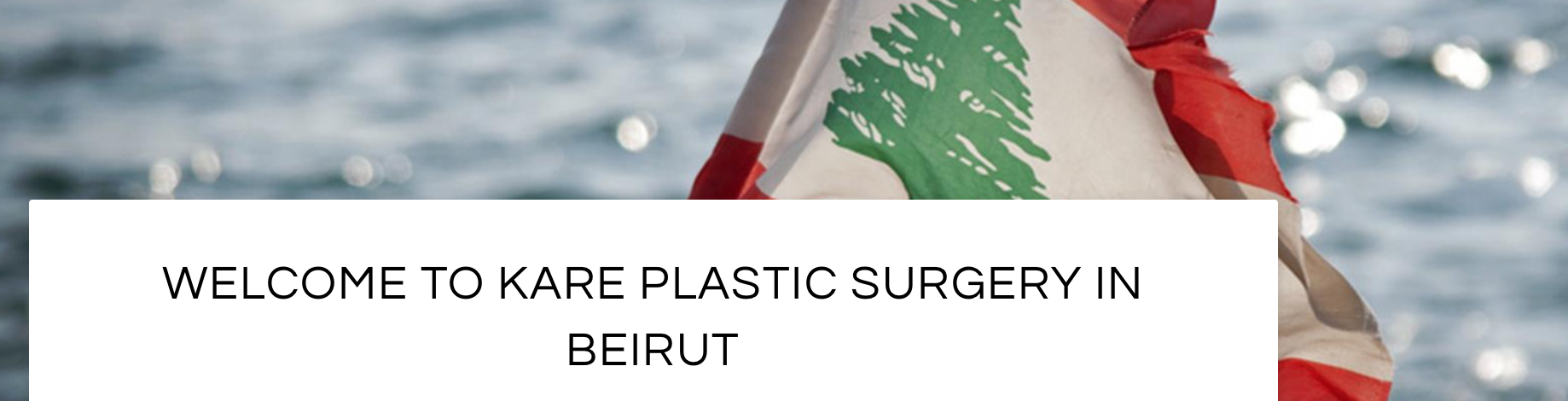 Beirut Plastic Surgeon AUB at Kare Plastic Surgery Beirut offers tummy tucks and liposuction